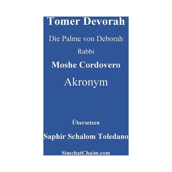 Tomer Devorah - Die Palme von Deborah, (Paperback)