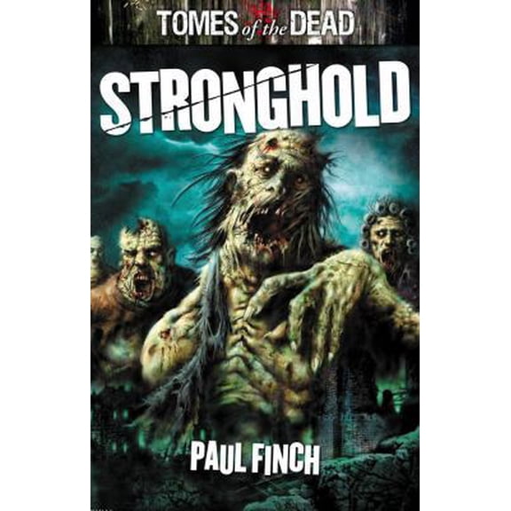 Pre-Owned Tomes of the Dead: Stronghold (Paperback) 1907519106 9781907519109