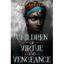 Tomi Adeyemi: Children of Virtue and Vengeance (Hardcover)