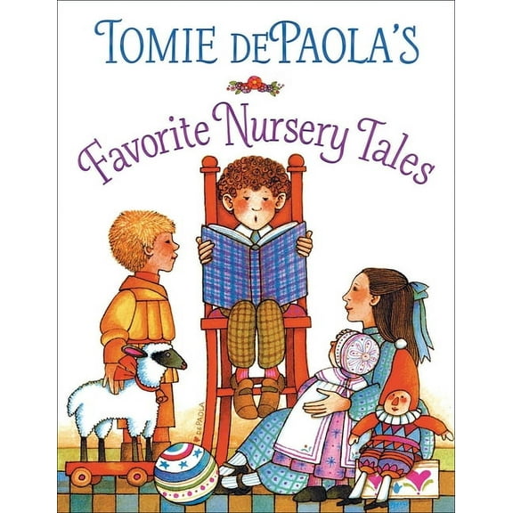 Tomie Depaola's Treasuries Tomie Depaola's Favorite Nursery Tales, (Hardcover)