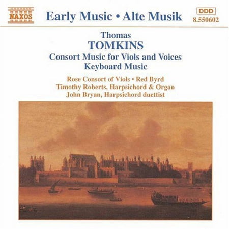Tomkins - Consort Music for Viols & Voices - Music & Performance - CD