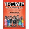 thumbnail image 1 of Tommie the Porkeepine: Ooooh! Tommie Do Not Go!, 1 of 1