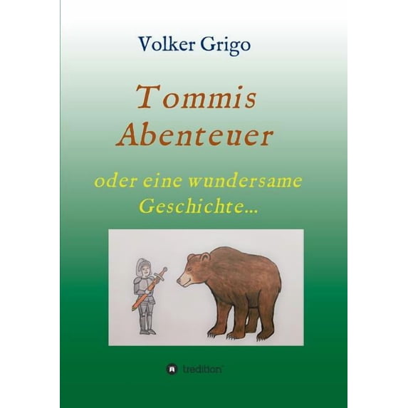 Tommis "Abenteuer, (Paperback)