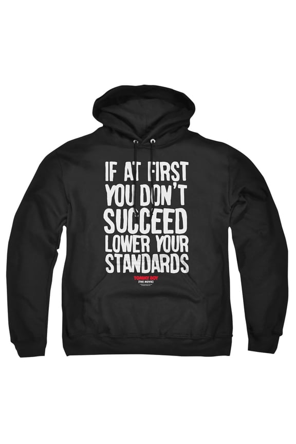 Tommy Boy Lower Your Standards Adult Pull-Over Hoodie, Black, Small