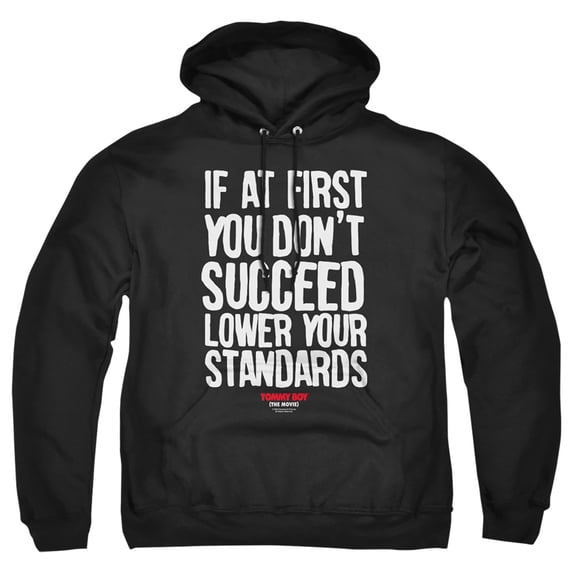 Tommy Boy Lower Your Standards Adult Pull-Over Hoodie, Black, X-Large