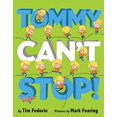 thumbnail image 1 of Pre-Owned Tommy Can't Stop! (Hardcover) 1423169174 9781423169178, 1 of 1