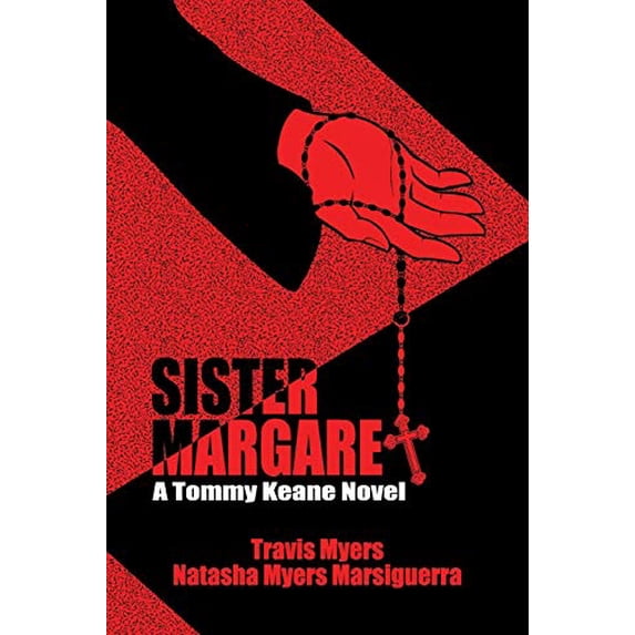 Pre-Owned Sister Margaret: A Tommy Keane Novel (Paperback) 1734337001 9781734337006