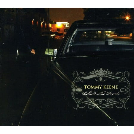 Tommy Keene - Behind the Parade - Music & Performance - CD