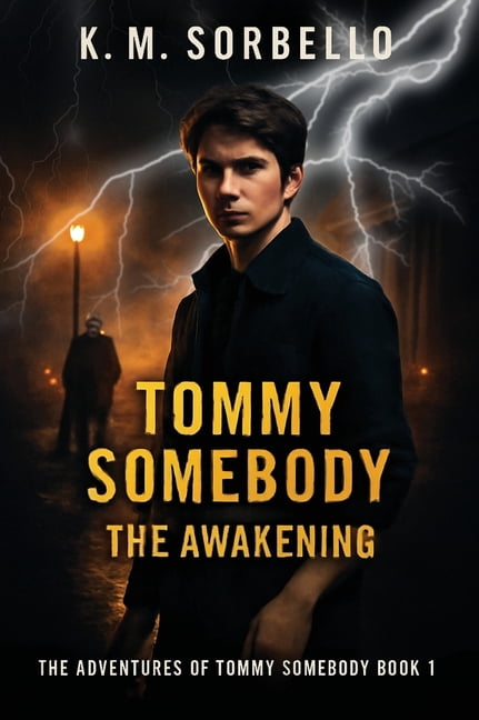 Tommy Somebody: The Awakening, (Hardcover)