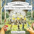 thumbnail image 1 of Tommy Twigtree And The Gunpowder Plot, (Paperback), 1 of 1