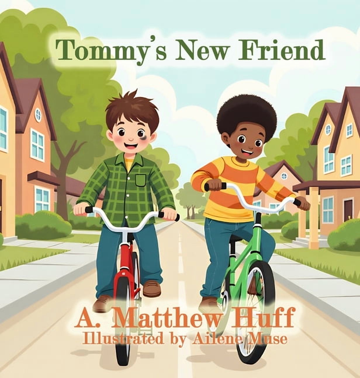 Tommy's New Friend, (Hardcover)