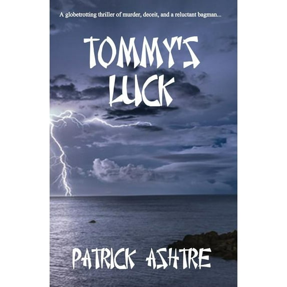 Tommy's Luck, (Paperback)