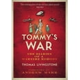 thumbnail image 1 of Pre-Owned Tommy√¢‚Ç¨‚Ñ¢s War: A First World War Diary 1913√¢‚Ç¨‚Äú1918 Paperback, 1 of 1