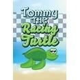 thumbnail image 1 of Tommy the Racing Turtle, (Paperback), 1 of 1