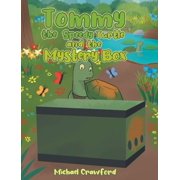Tommy the Speedy Turtle and the Mystery Box, Hardcover