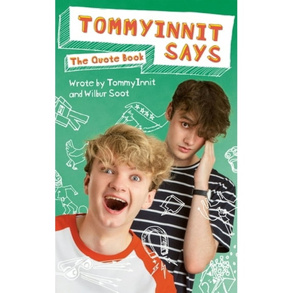 Tommyinnit Says...The Quote Book