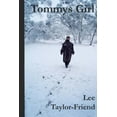thumbnail image 1 of Tommys Girl : Stories of the High Country...Stories of My Life... (Paperback), 1 of 1