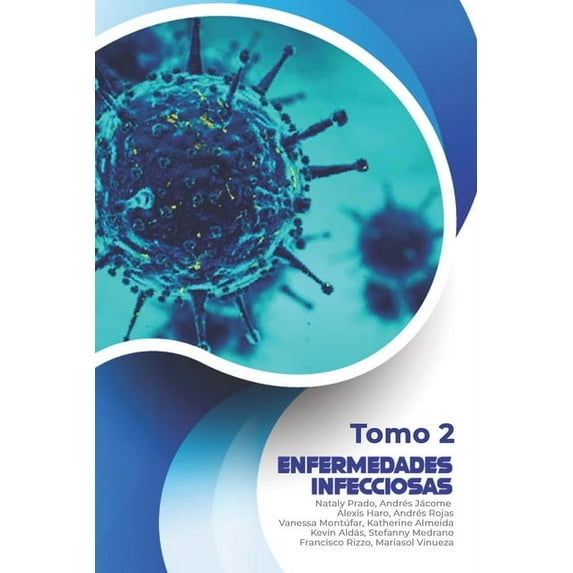Tomo: Enfermedades Infecciosas: Tomo 2 (Paperback)