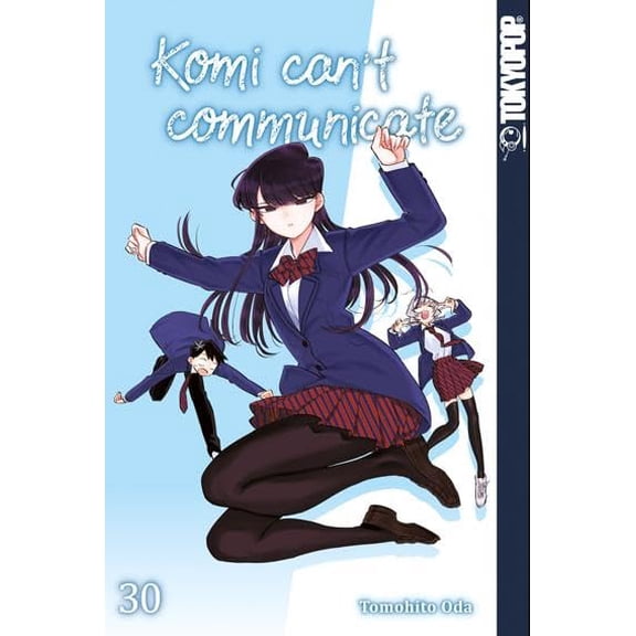 Tomohito Oda,Anne Klink Komi can't communicate 30 - Limited Edition (Paperback)
