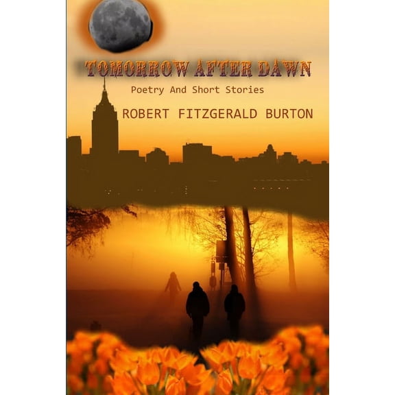 Tomorrow After Dawn, (Paperback)