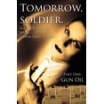 thumbnail image 1 of Tomorrow, Soldier : Gun Oil, 1 of 1