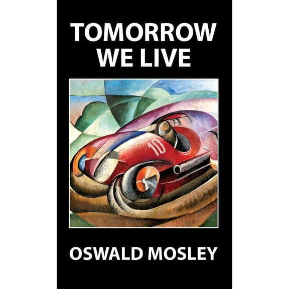 Tomorrow We Live (Hardcover)