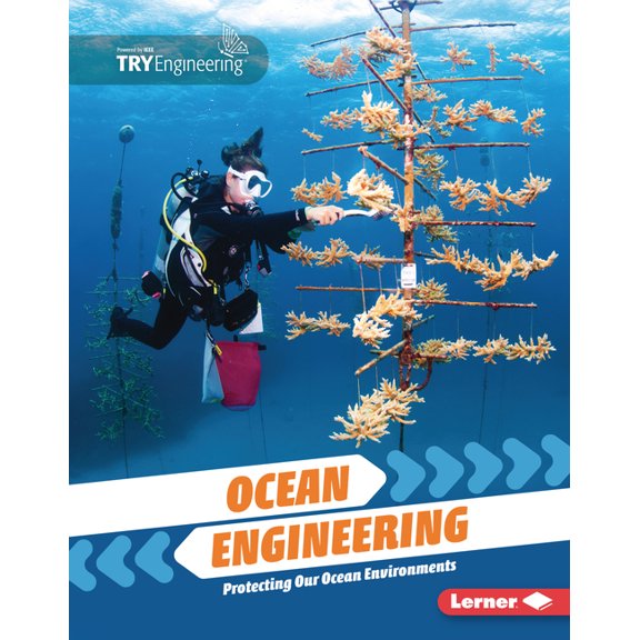 Tomorrow's Technology with Tryengin Ocean Engineering: Protecting Our Ocean Environments, (Hardcover)