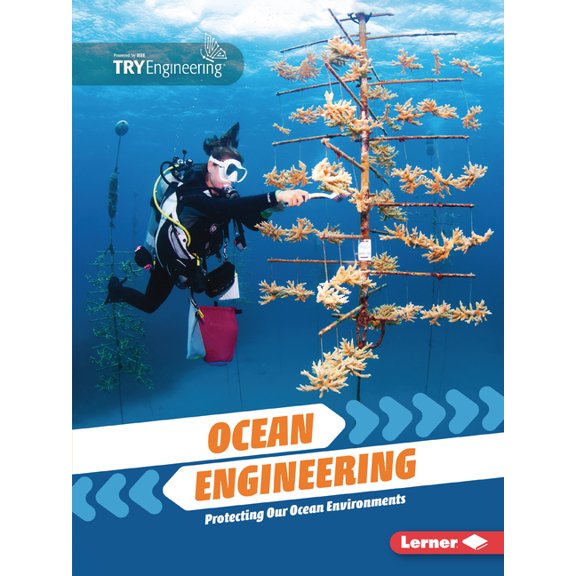 Tomorrow's Technology with Tryengin Ocean Engineering: Protecting Our Ocean Environments, (Paperback)