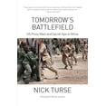 thumbnail image 1 of Pre-Owned Tomorrow's Battlefield: U.S. Proxy Wars and Secret Ops in Africa (Paperback) 1608464636 9781608464630, 1 of 1
