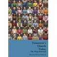 thumbnail image 1 of Tomorrow's Church Today: The Way Forward (Hardcover), 1 of 1