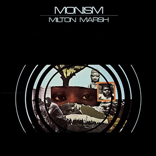 Milton Marsh - Monism - Music & Performance - Vinyl