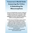 thumbnail image 1 of Tomorrow's World Order. Answering the Critics & Debunking the Misconceptions, (Paperback), 1 of 1
