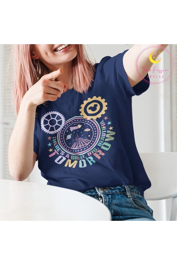 Tomorrowland Shirt, There's a Great Big Beautiful Tomorrow T-shirt, Long Sleeve Tee Shirt, T-shirt, T-shirt E2813, F2485