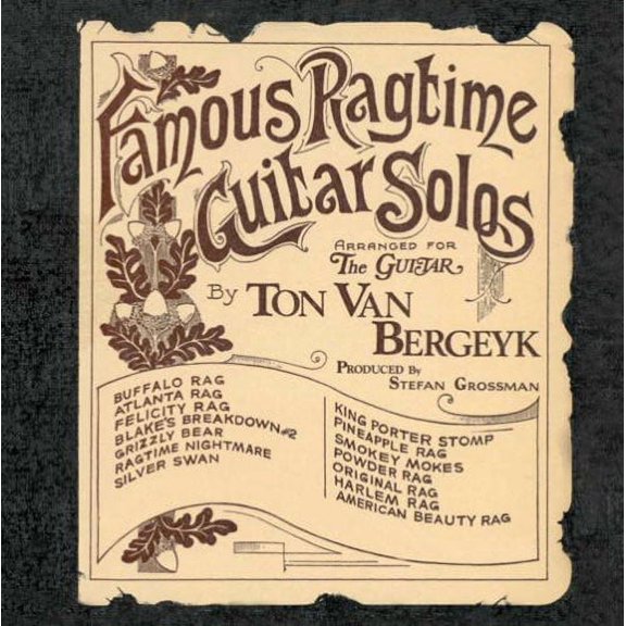 Ton Van Bergeyk - Famous Ragtime Guitar Solos - Music & Performance - CD