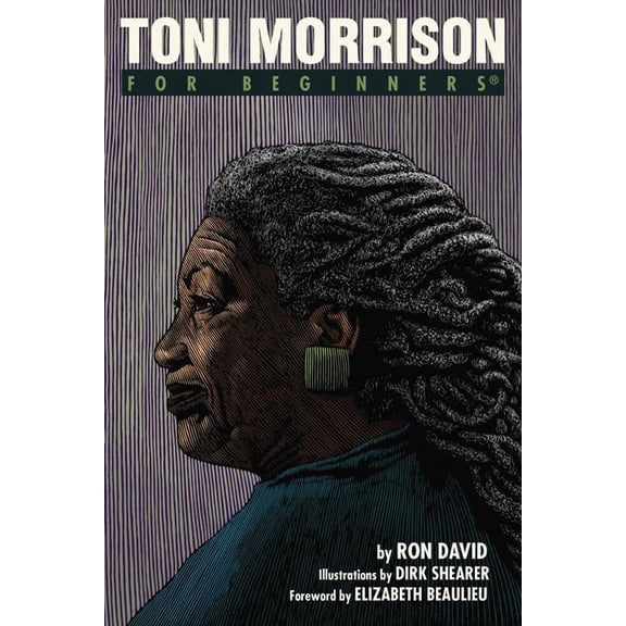 Pre-Owned Toni Morrison For Beginners, 9781939994547, 1939994543, Paperback,