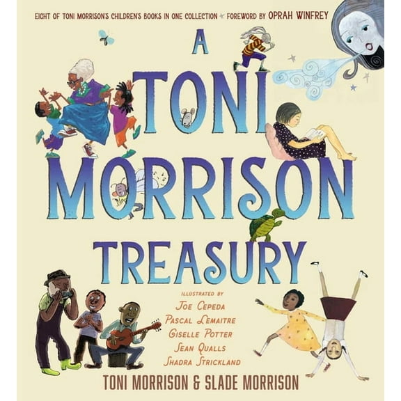 A Toni Morrison Treasury: The Big Box; The Ant or the Grasshopper?; The Lion or the Mouse?; Poppy or the Snake?; Peeny B, (Hardcover)