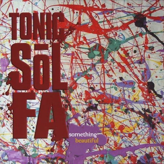 Tonic Sol-Fa - Something Beautiful [CD]