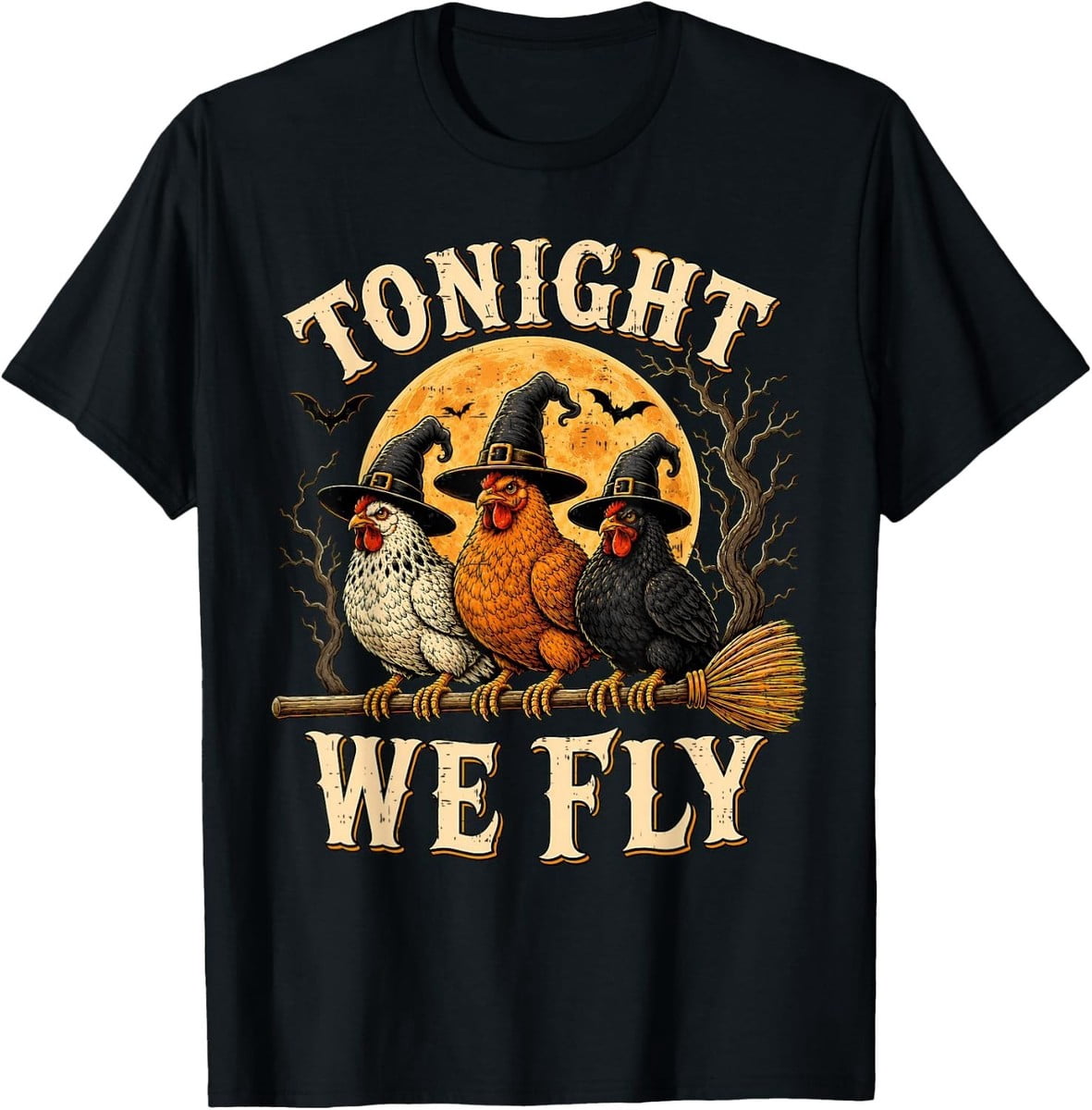 Tonight We Fly Chicken Spooky Season Farm Halloween T-Shirt - Walmart.com