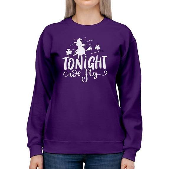 Tonight We Fly Happy Halloween Sweatshirt Women -Image by Shutterstock, Female 3X-Large