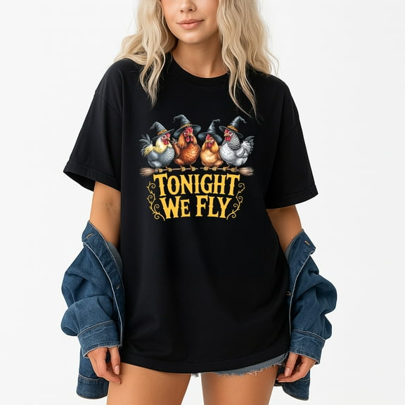 Tonight We Fly Witch Chicken Halloween Costume – T-Shirt / Hoodie / Sweatshirt – Halloween – Family & Friends