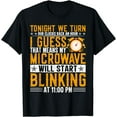 thumbnail image 1 of Tonight We Turn Our Clocks Back An Hour Daylight Saving Time T-Shirt, 1 of 4