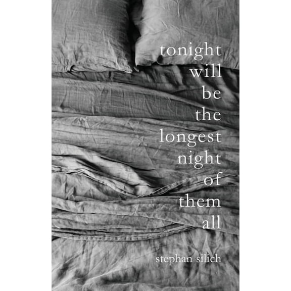 Tonight Will Be The Longest Night of Them All, (Paperback)