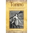 thumbnail image 1 of Tonino: Le Avventure di un Ragazzo/Cricket del North End di Boston - L'antenato del grillo di Pinocchio, (Paperback), 1 of 1