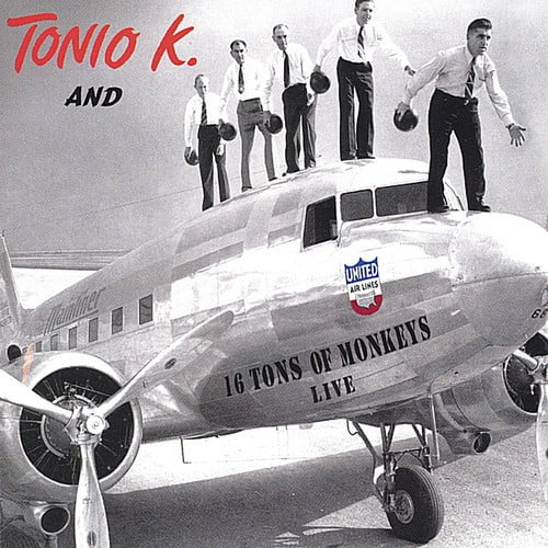 Tonio K. - 16 Tons of Monkeys - Music & Performance - CD