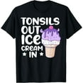 thumbnail image 1 of Tonsils Out Ice Cream In Tonsillectomy T-Shirt, 1 of 2