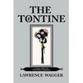thumbnail image 1 of Tontine : A Novel About an Unbreakable Agreement, 1 of 1