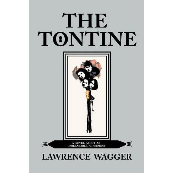 Tontine : A Novel About an Unbreakable Agreement
