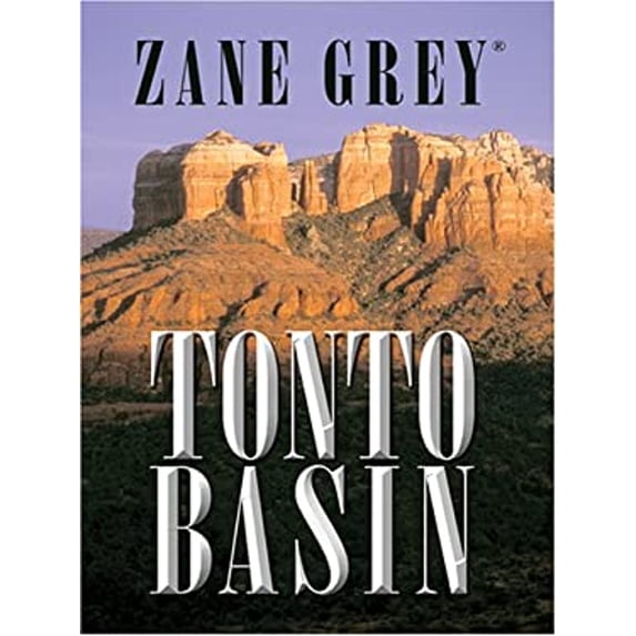 Pre-Owned Tonto Basin (Hardcover) 0786253061 9780786253067