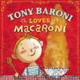thumbnail image 1 of Tony Baroni Loves Macaroni, 1 of 1