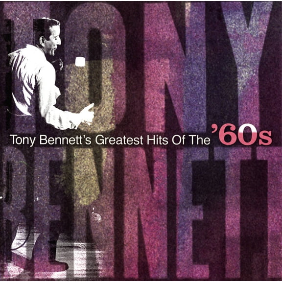 Tony Bennett - Hits of the 60s - Music & Performance - CD
